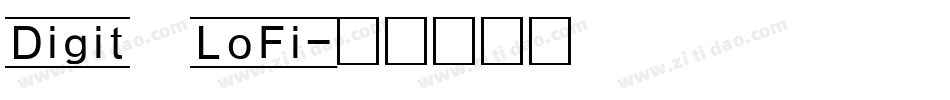 Digit LoFi字体转换